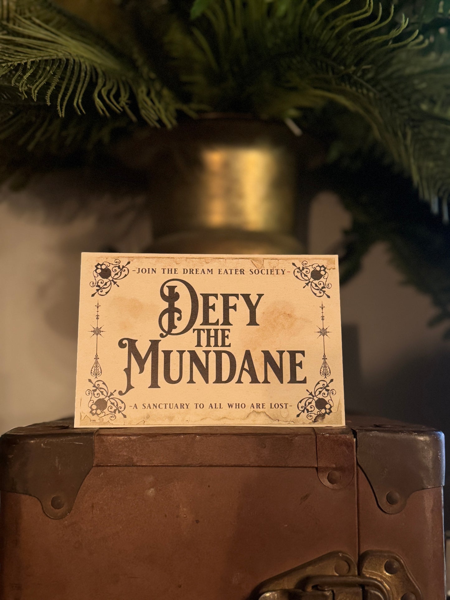 "Defy The Mundane"  Print